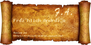Fröhlich András névjegykártya